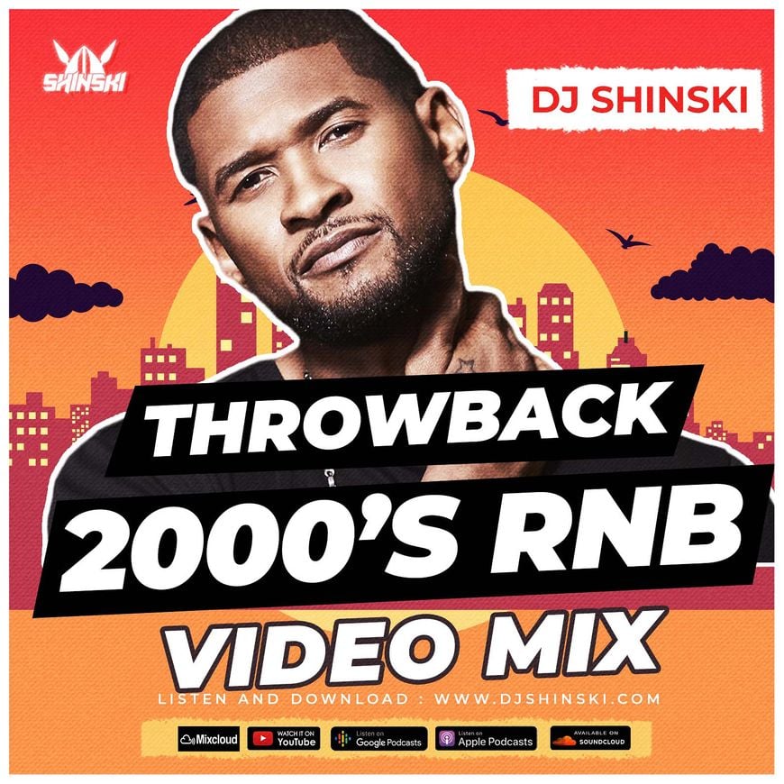 2000s Throwback RnB Mix Vol 3 by Dj Shinski - Free Download | DJ ...